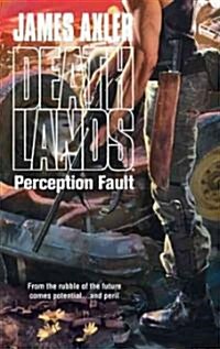 Perception Fault (Mass Market Paperback)