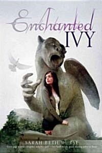 Enchanted Ivy (Paperback)