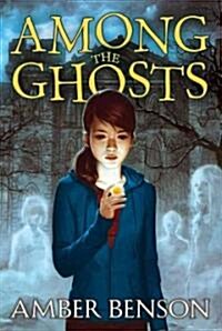 Among the Ghosts (Paperback, Reprint)