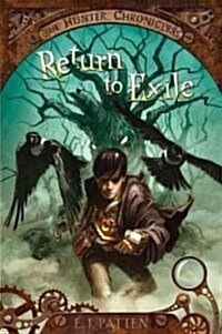 Return to Exile, 1 (Hardcover)