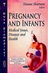 Pregnancy & Infants (Paperback, UK)