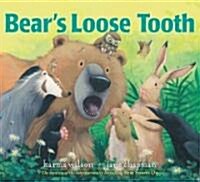 [중고] Bear‘s Loose Tooth (Hardcover)