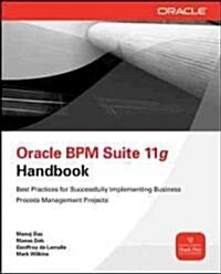 Oracle Business Process Management Suite 11g Handbook (Paperback)