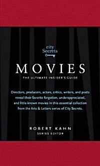 City Secrets Movies: The Ultimate Insiders Guide (Hardcover, Revised)