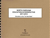 North Carolina Education in Perspective 2011-12 (Paperback, Revised)