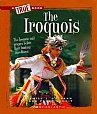 The Iroquois (Paperback)