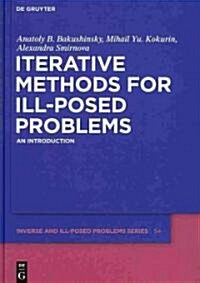 Iterative Methods for Ill-Posed Problems: An Introduction (Hardcover)