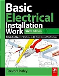 Basic Electrical Installation Work (Paperback, 6)