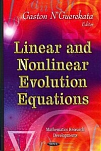 Linear & Nonlinear Evolution Equations (Hardcover, UK)