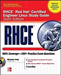 RHCSA/RHCE Red Hat Linux Certification Study Guide, Exams (EX200 & EX300) [With CDROM] (Paperback, 6)