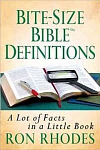 Bite-Size Bible Definitions (Paperback)