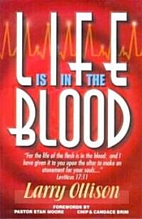 Life Is In The Blood (Paperback)