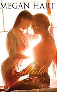 Collide (Paperback)