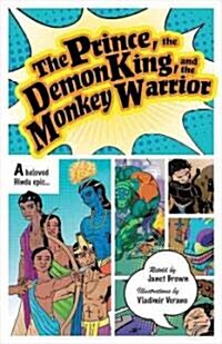 The Prince, the Demon King, and the Monkey Warrior (Paperback)