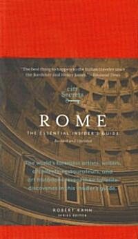 City Secrets Rome: The Essential Insiders Guide, Revised and Updated (Hardcover, 2)