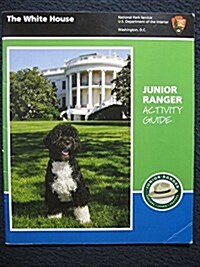 The White House Junior Ranger Activity Guide (Paperback)