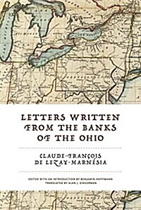 Letters Written from the Banks of the Ohio (Hardcover)