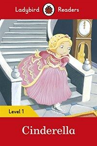 Cinderella - Ladybird Readers Level 1 (Paperback)