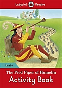 The Pied Piper Activity Book - Ladybird Readers Level 4 (Paperback)