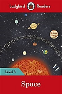 Ladybird Readers Level 4 - Space (ELT Graded Reader) (Paperback)