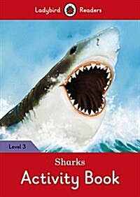 Sharks Activity Book - Ladybird Readers Level 3 (Paperback)