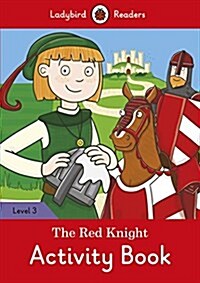 The Red Knight Activity Book - Ladybird Readers Level 3 (Paperback)