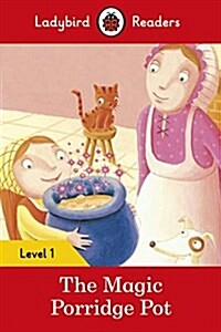 [중고] The Magic Porridge Pot - Ladybird Readers Level 1 (Paperback)