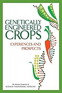 [중고] Genetically Engineered Crops: Experiences and Prospects (Paperback)