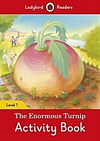 The Enormous Turnip Activity Book - Ladybird Readers Level 1 (Paperback)