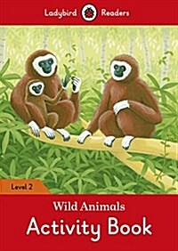 Wild Animals Activity Book - Ladybird Readers Level 2 (Paperback)