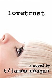 Lovetrust (Paperback)