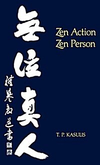 Kasulis: Zen Action Paper (Hardcover)