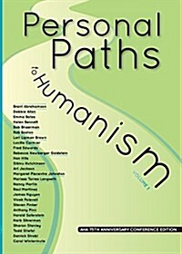 Personal Paths to Humanism (Paperback)