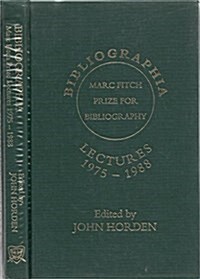 Bibliographia: Marc Fitch Prize for Bibliography, Lectures 1975-1988 (Hardcover)