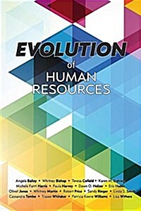 Evolution of Human Resources (Paperback)