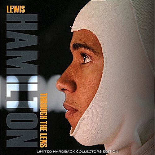 Lewis Hamilton : Through the Lens (Hardcover)