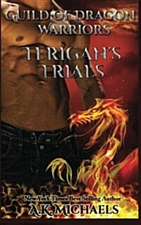 Guild of Dragon Warriors, Terigans Trials: Book 2 (Paperback)