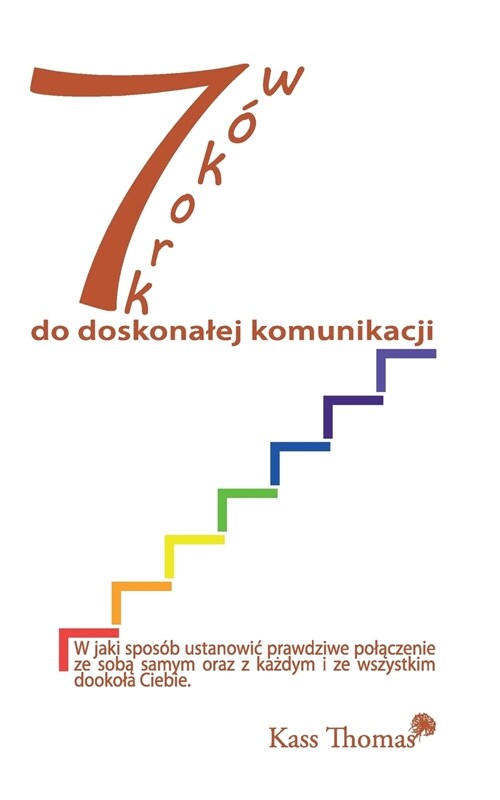 7 Krok? do doskonalej komunikacji - 7 Steps to Flawless Communication (Polish) (Paperback)