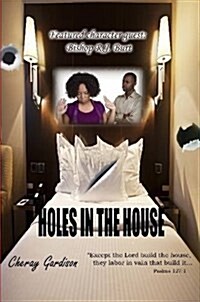 Holes in the House (Paperback)