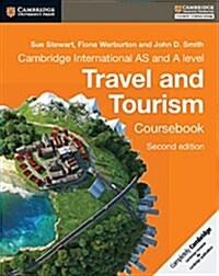 Cambridge International AS and A Level Travel and Tourism Coursebook (Paperback, 2 Revised edition)