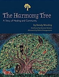 The Harmony Tree: A Story of Healing and Community (Hardcover)