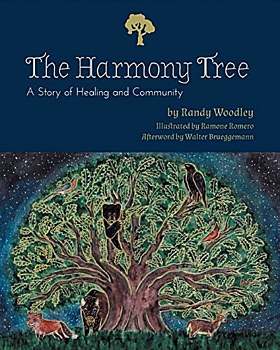 The Harmony Tree: A Story of Healing and Community (Paperback)