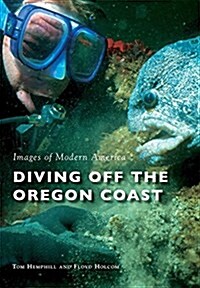 Diving Off the Oregon Coast (Paperback)