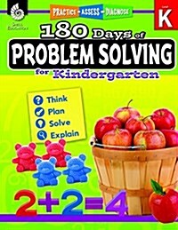 180 Days of Problem Solving for Kindergarten: Practice, Assess, Diagnose (Paperback)