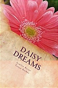 Daisy Dreams (Paperback)