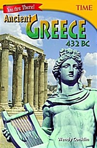 You Are There! Ancient Greece 432 BC (Paperback, 2)