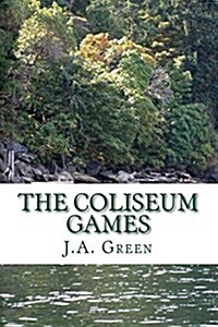 The Coliseum Games (Paperback)