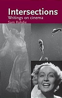 Intersections : Writings on Cinema (Paperback)