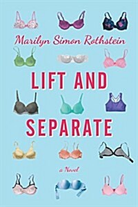 Lift and Separate (Paperback)