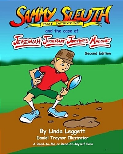 Jeremiah Josephat Jeepers Malone: Sammy Sleuth, Boy Detective (Paperback)